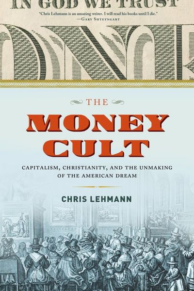 Produktbild: Lehmann, C: The Money Cult
