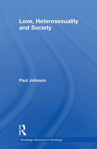Produktbild: Love, Heterosexuality and Society