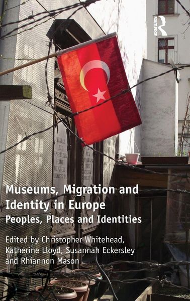 Produktbild: Museums, Migration and Identity in Europe