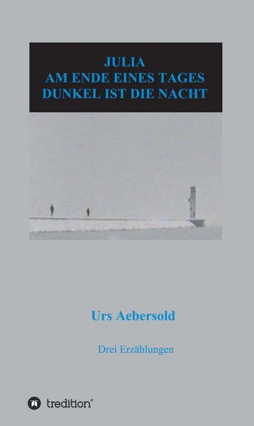 Produktbild: Julia - Am Ende Eines Tages - Dunkel ist die Nacht