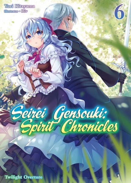 Produktbild: Seirei Gensouki: Spirit Chronicles Volume 6