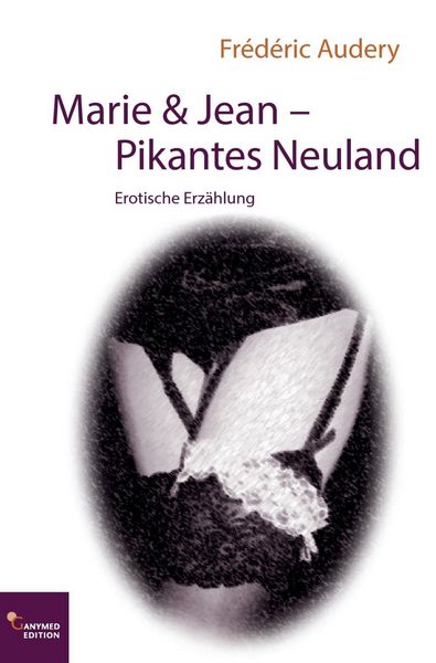 Produktbild: Marie & Jean - Pikantes Neuland