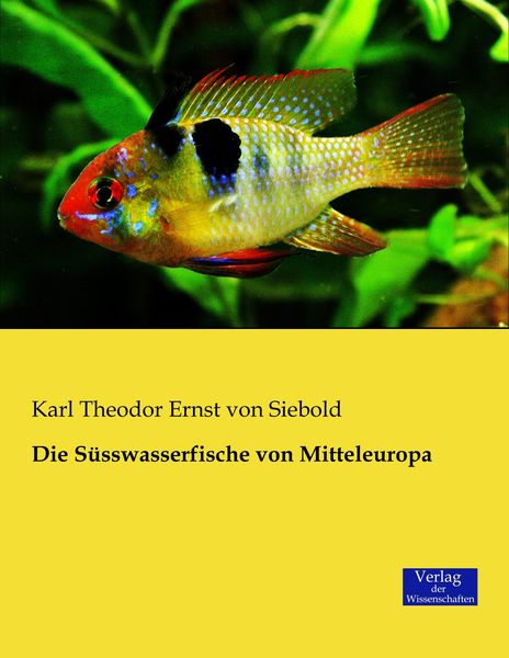 Produktbild: Die S&uuml;sswasserfische von Mitteleuropa