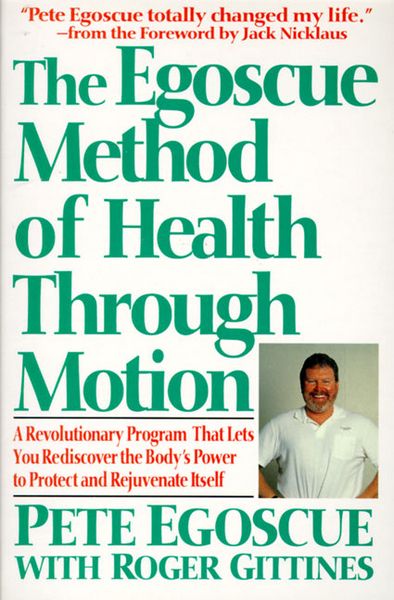 Produktbild: The Egoscue Method of Health Through Motion