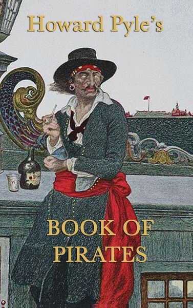 Produktbild: Howard Pyle's Book of Pirates