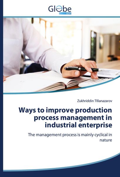 Produktbild: Ways to improve production process management in industrial enterprise