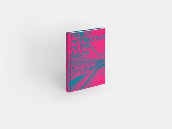 Produktbild: Radical Architecture of the Future