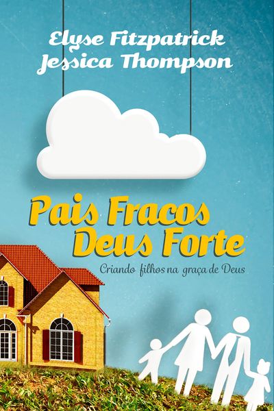Produktbild: Pais fracos Deus forte