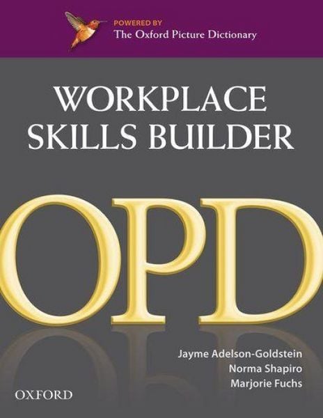 Produktbild: Oxford Picture Dictionary Second Edition: Workplace Skills Builder Edition