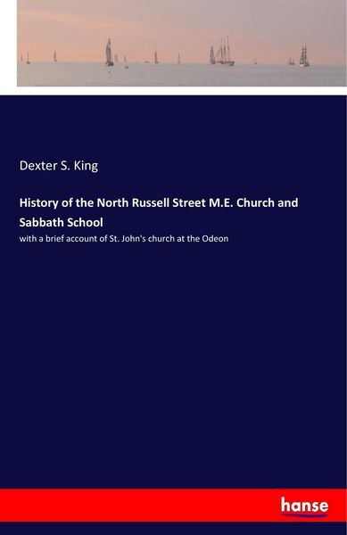 Produktbild: History of the North Russell Street M.E. Church and Sabbath School