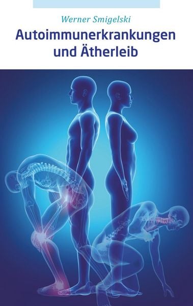 Produktbild: Autoimmunerkrankungen und &Auml;therleib