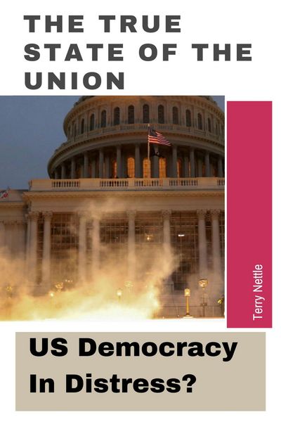 Produktbild: The True State Of The Union: US Democracy In Distress?