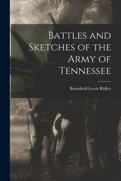 Produktbild: Battles and Sketches of the Army of Tennessee