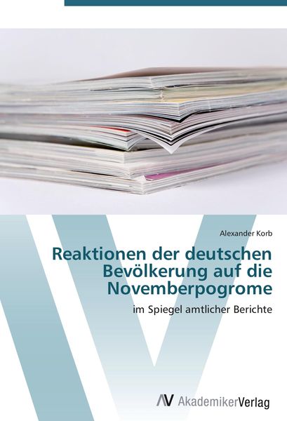 Produktbild: Reaktionen der deutschen Bev&ouml;lkerung auf die Novemberpogrome