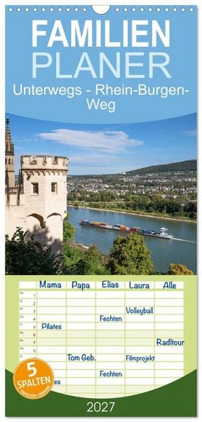 Produktbild: Familienplaner 2027 - Unterwegs - Rhein-Burgen-Weg mit 5 Spalten (Wandkalender, 21 x 45 cm) CALVENDO