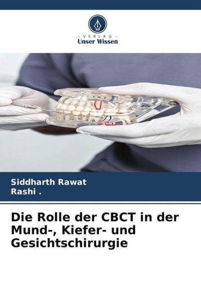 Produktbild: Die Rolle der CBCT in der Mund-, Kiefer- und Gesichtschirurgie