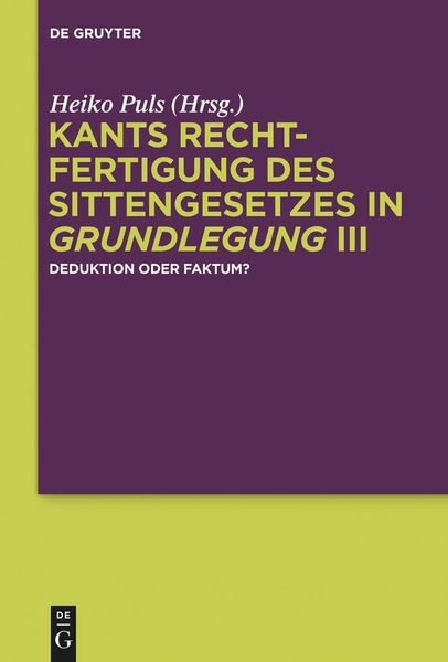 Produktbild: Kants Rechtfertigung des Sittengesetzes in Grundlegung III
