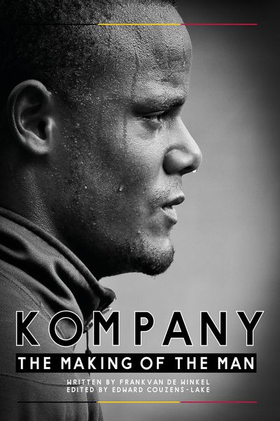 Produktbild: Kompany: The Making of the Man