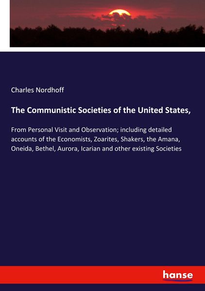 Produktbild: The Communistic Societies of the United States,