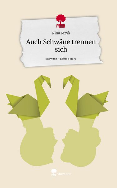 Produktbild: Auch Schw&auml;ne trennen sich. Life is a Story - story.one