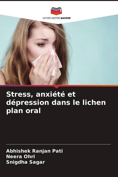 Produktbild: Stress, anxi&eacute;t&eacute; et d&eacute;pression dans le lichen plan oral