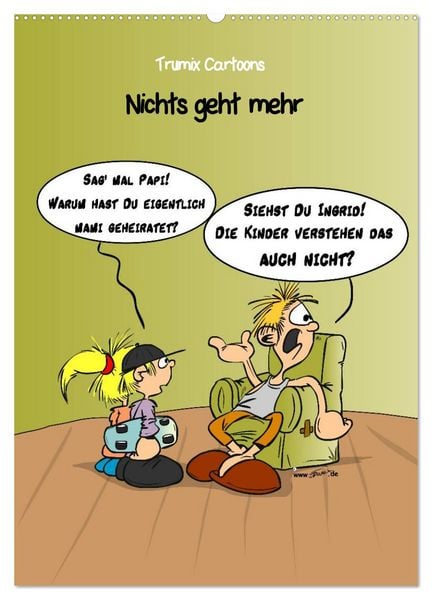 Produktbild: Trumix Cartoons - Nichts geht mehr (Wandkalender 2026 DIN A2 hoch), CALVENDO Monatskalender