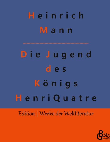 Produktbild: Die Jugend des K&ouml;nigs Henri Quatre