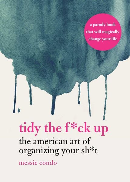 Produktbild: Tidy the F*ck Up