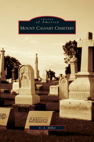 Produktbild: Mount Calvary Cemetery