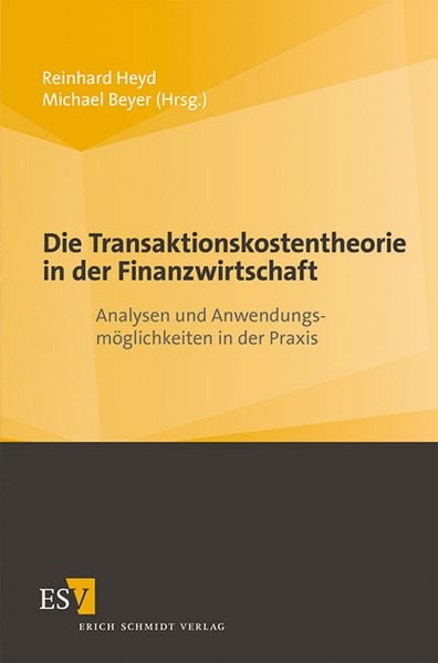 Produktbild: Die Transaktionskostentheorie in der Finanzwirtschaft