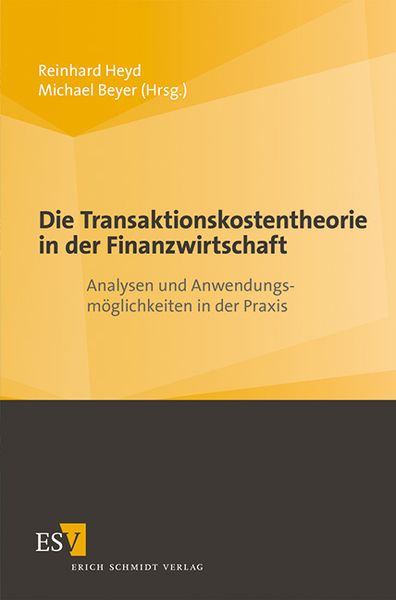 Produktbild: Die Transaktionskostentheorie in der Finanzwirtschaft