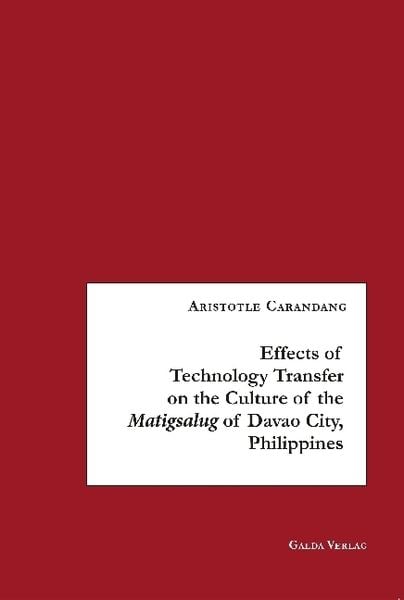 Produktbild: Effects of Technology Transfer on the Culture of the Matigsalug of Davao City, Philippines