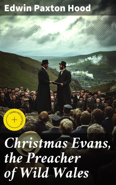 Produktbild: Christmas Evans, the Preacher of Wild Wales
