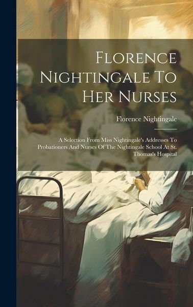 Produktbild: Florence Nightingale To Her Nurses