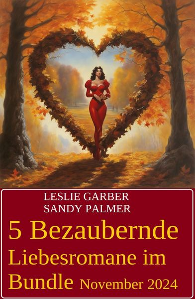 Produktbild: 5 Bezaubernde Liebesromane im Bundle November 2024