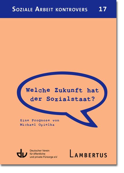 Produktbild: Welche Zukunft hat der Sozialstaat?