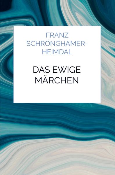 Produktbild: Das ewige M&auml;rchen