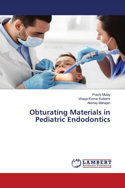 Produktbild: Obturating Materials in Pediatric Endodontics