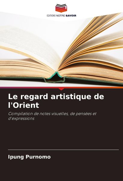 Produktbild: Le regard artistique de l'Orient