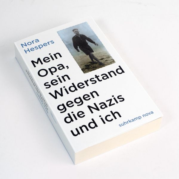 Mein Opa, sein Widerstand gegen die Nazis und ich
