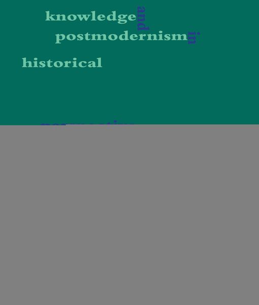 Produktbild: Knowledge and Postmodernism in Historical Perspective