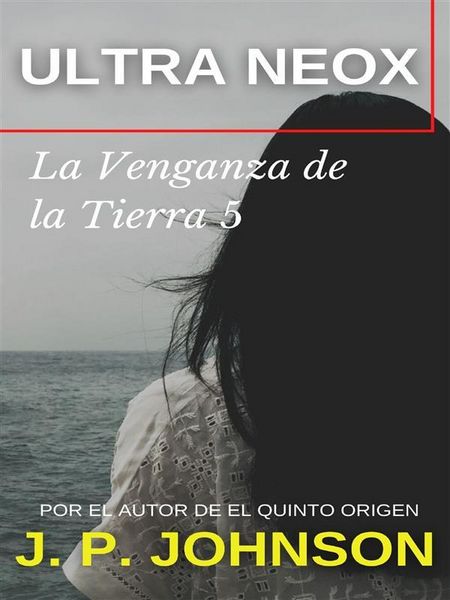 Produktbild: La Venganza de la Tierra 5. Ultra Neox