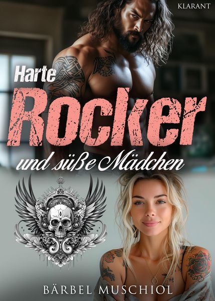 Produktbild: Harte Rocker und s&uuml;&szlig;e M&auml;dchen. Rockerroman