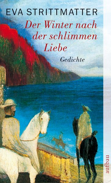 Produktbild: Der Winter nach der schlimmen Liebe