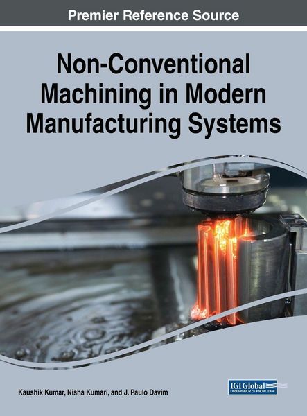 Produktbild: Non-Conventional Machining in Modern Manufacturing Systems