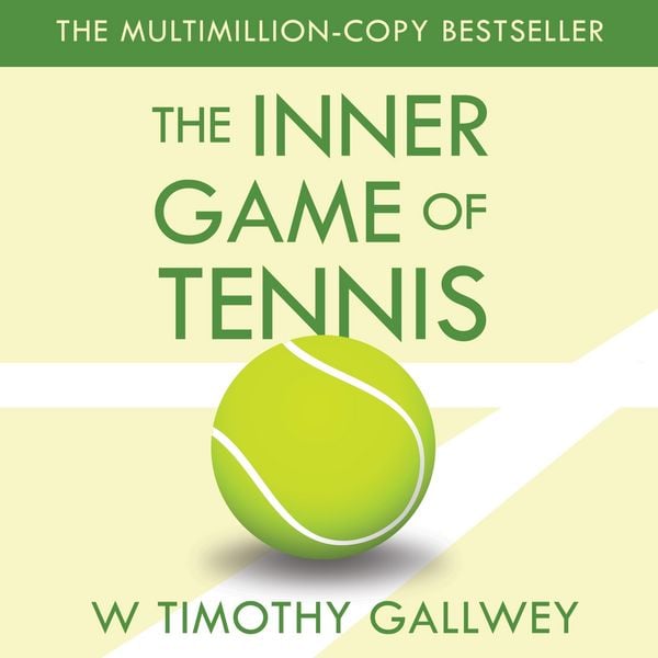 Produktbild: The Inner Game of Tennis