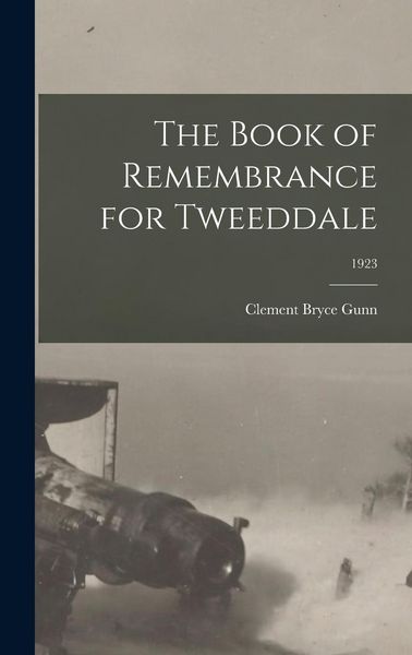 Produktbild: The Book of Remembrance for Tweeddale; 1923