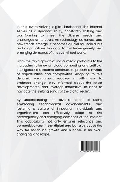 Produktbild: The Shifting Sands of the Internet: Adapting to Heterogeneity and Emerging Demands