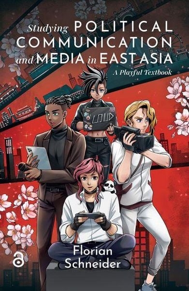 Produktbild: Studying Political Communication and Media in East Asia