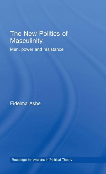 Produktbild: The New Politics of Masculinity